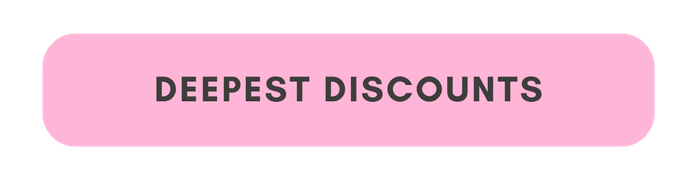 Deepest Discounts