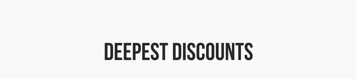 Shop Deepest Discounts