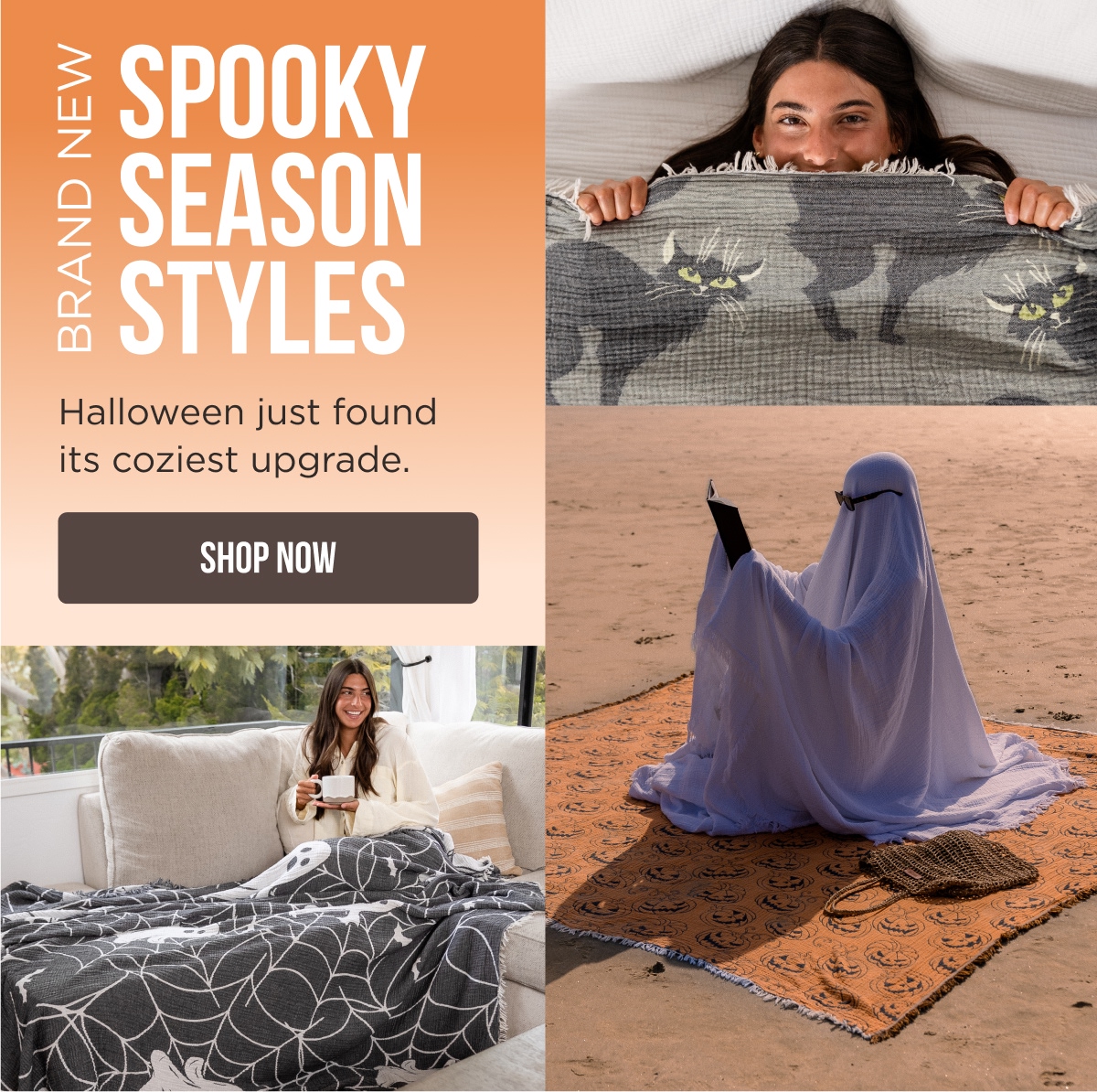 BRAND NEW SPOOKY SEASON STYLES Halloween just found its coziest upgrade. [SHOP NOW]