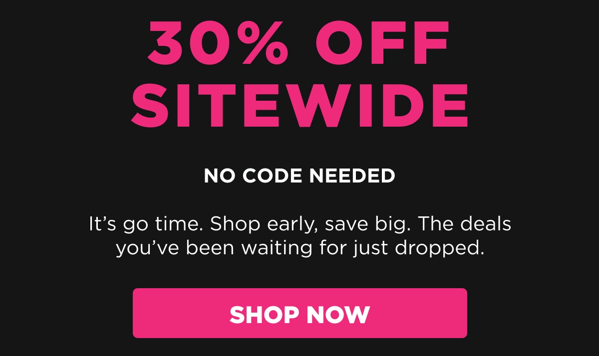 30% Off Sitewide | Shop Now