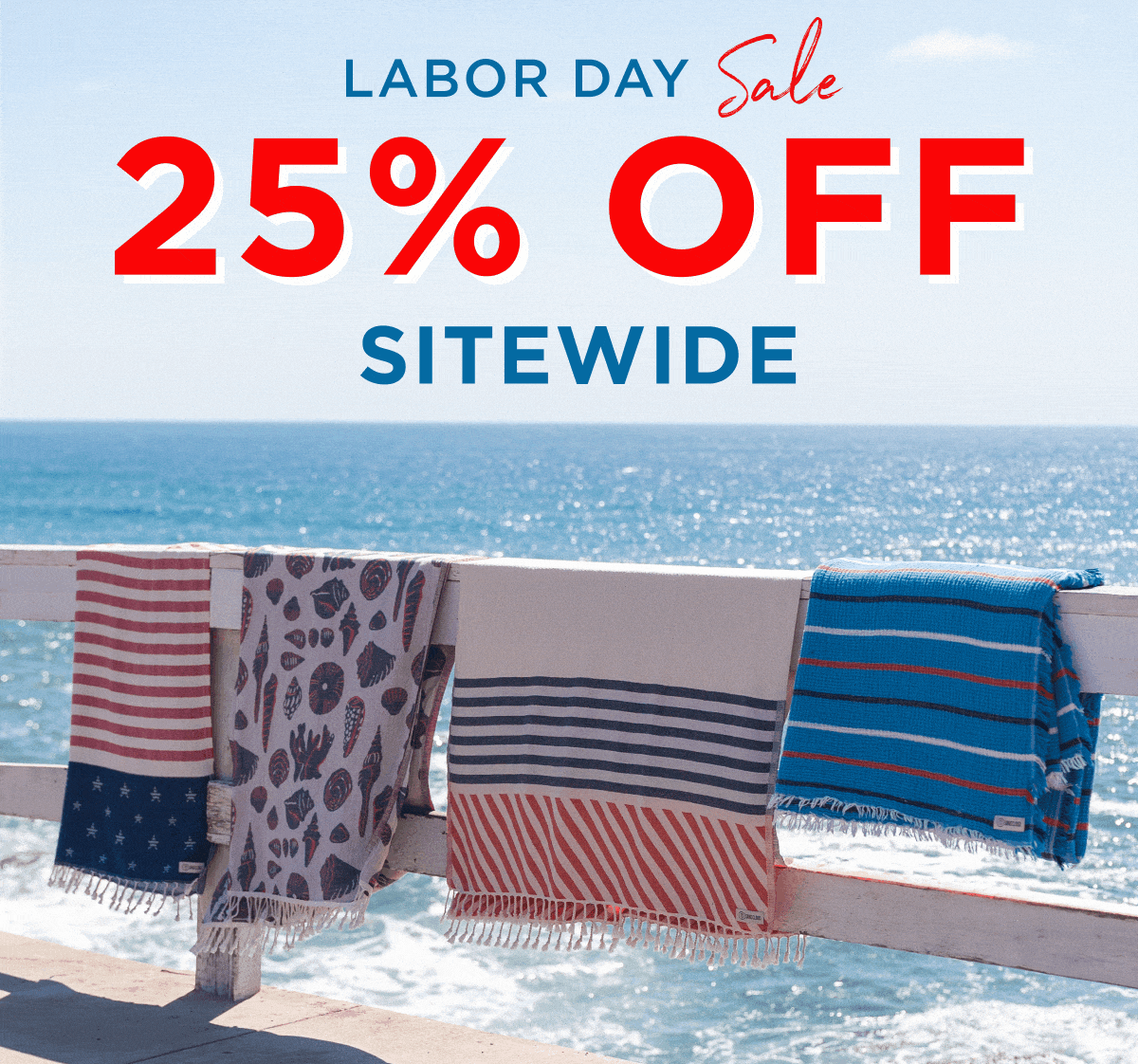 LABOR DAY Sale 25% OFF SITEWIDE