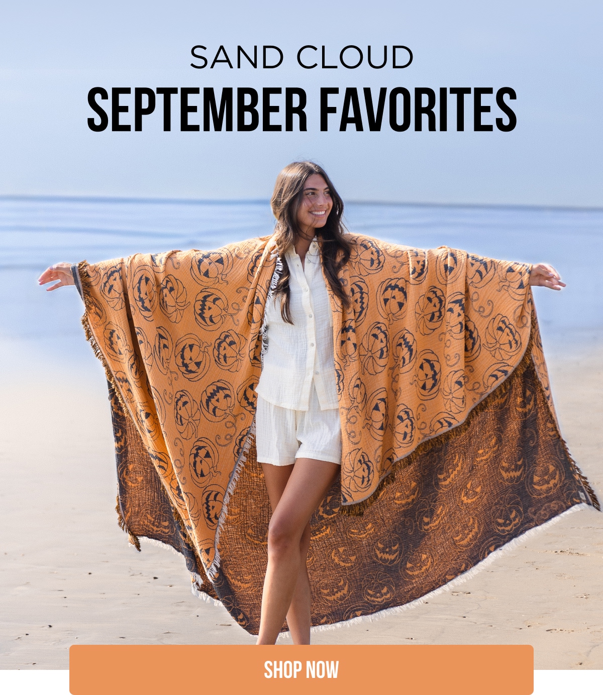 SAND CLOUD SEPTEMBER FAVORITES [SHOP NOW]