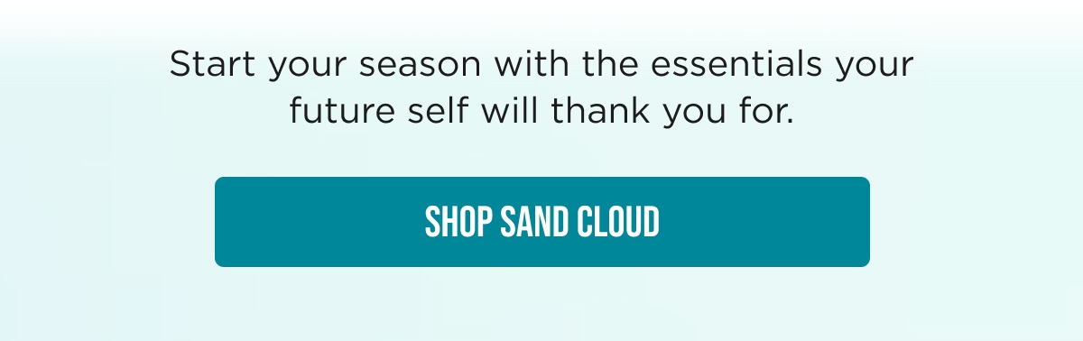 SHOP SAND CLOUD