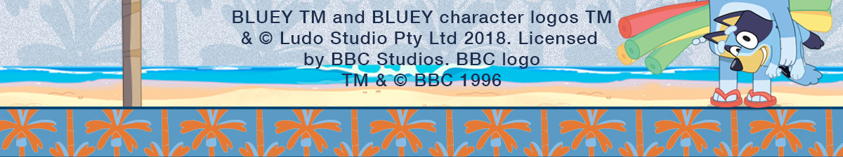 BLUEY TM and BLUEY character logos TM & © Ludo Studio Pty Ltd 2018. Licensed by BBC Studios. BBC logo TM & © BBC 1996