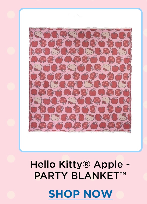 Hello Kitty® Apple – PARTY BLANKET™ [SHOP NOW]