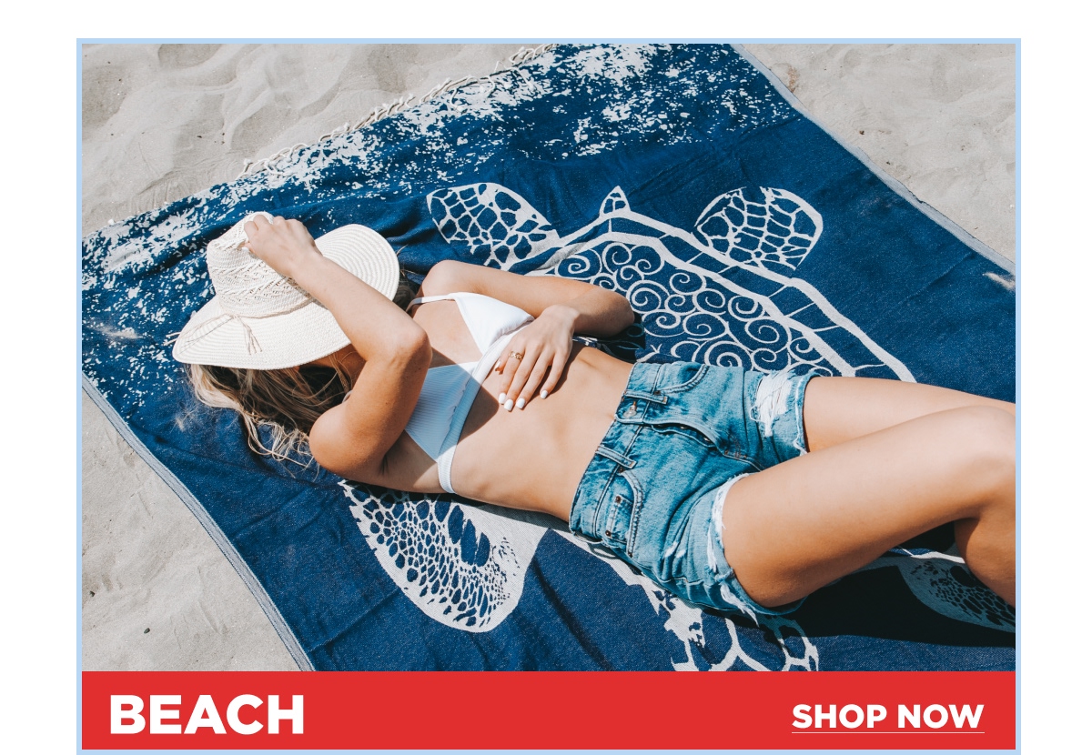 BEACH [SHOP NOW]
