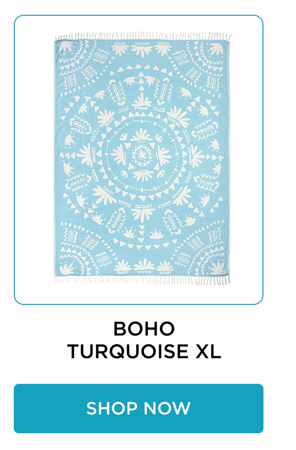 BOHO TURQUOISE XL [SHOP NOW]