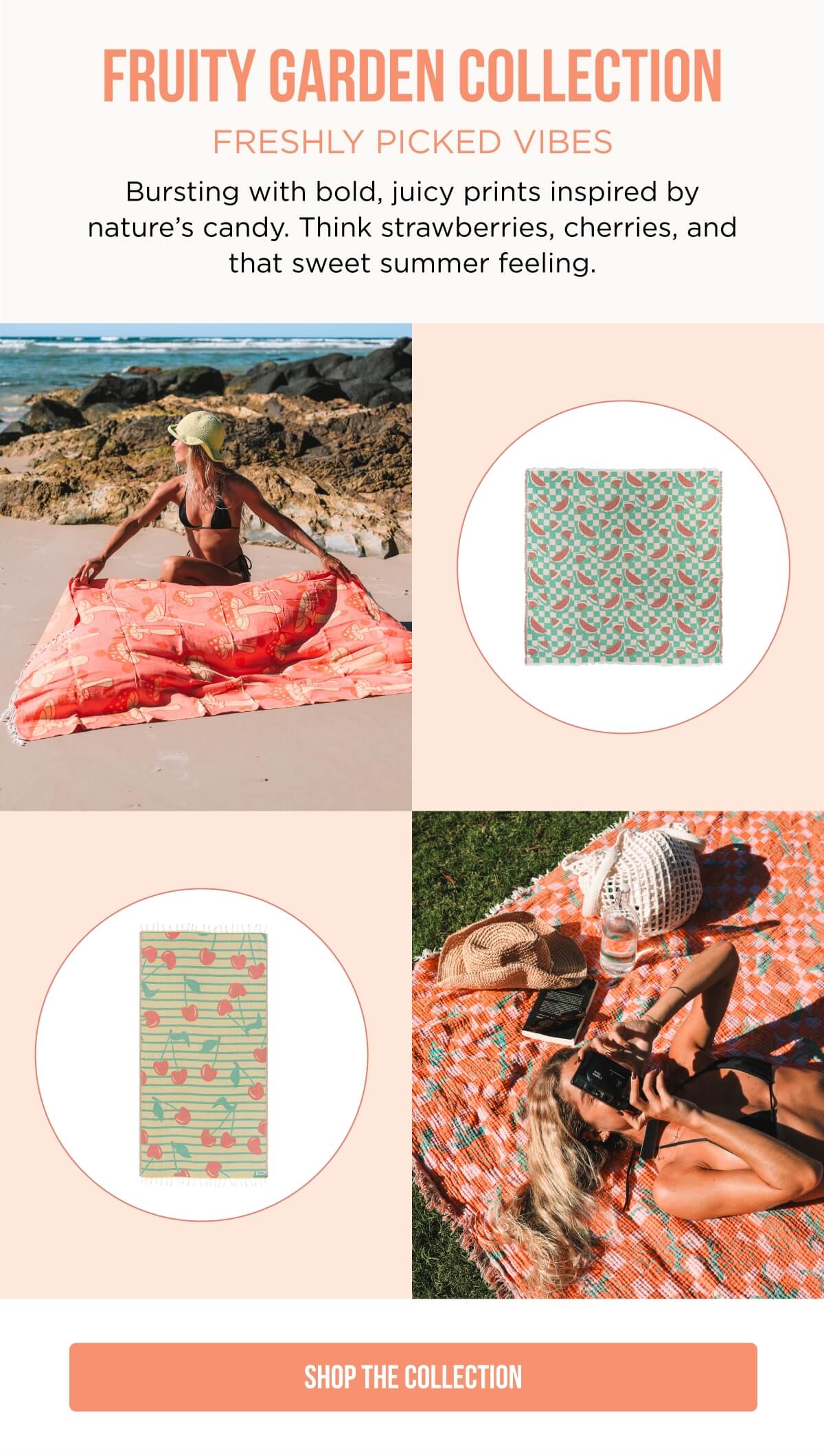 FRUITY GARDEN COLLECTION | Freshly Picked Vibes | Bursting with bold, juicy prints inspired by nature's candy. Think strawberries, cherries, and that sweet summer feeling. | Shop the Collection