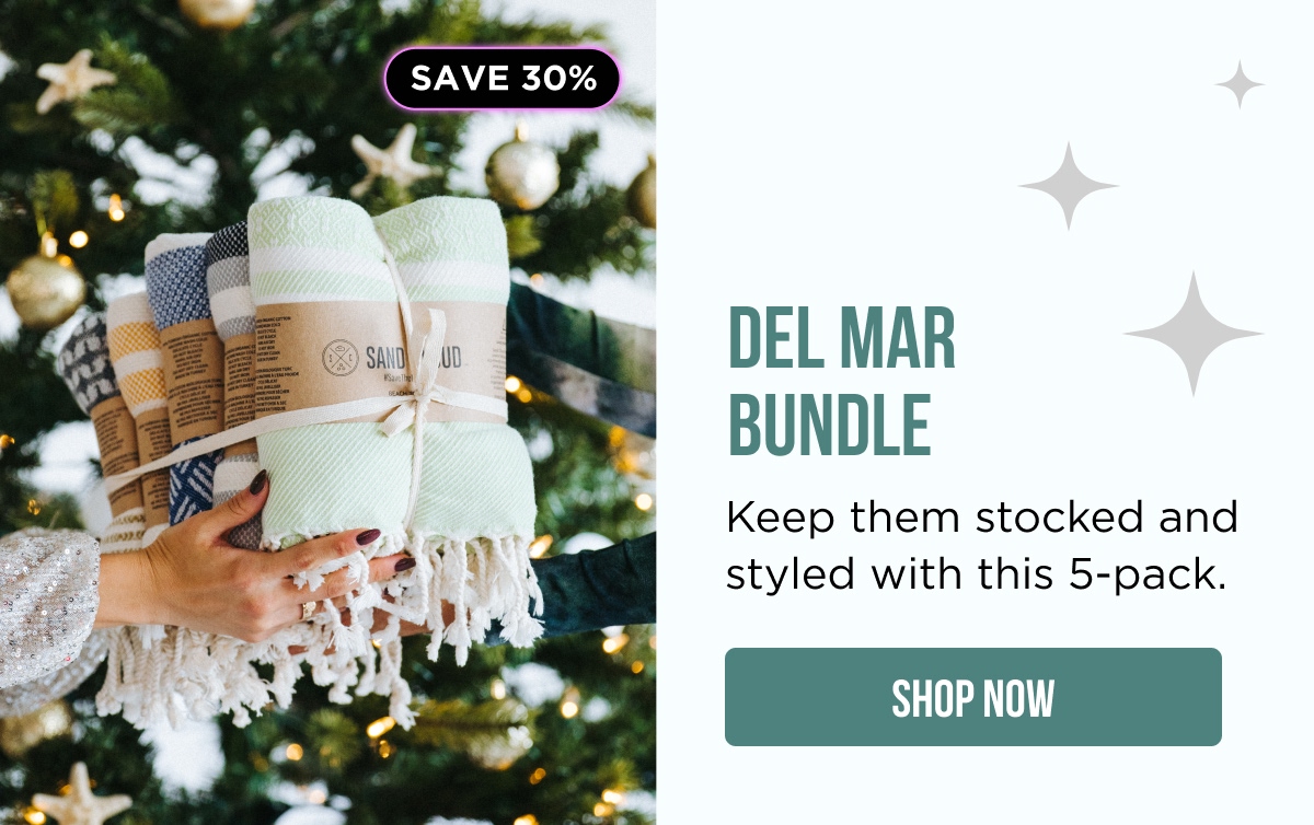 SAVE 30% | DEL MAR BUNDLE | Keep them stocked and styled with this 5-pack. [SHOP NOW]