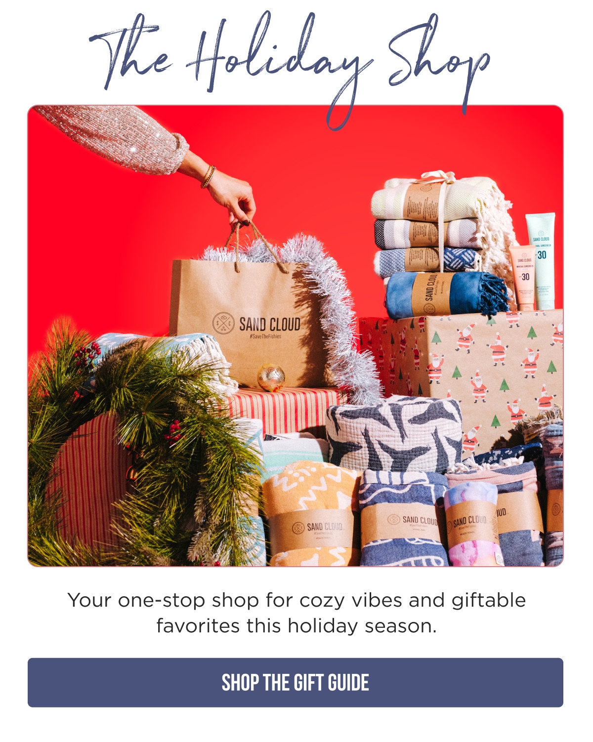 The Holiday Shop Your one-stop shop for cozy vibes and giftable favorites this holiday season. [SHOP THE GIFT GUIDE]
