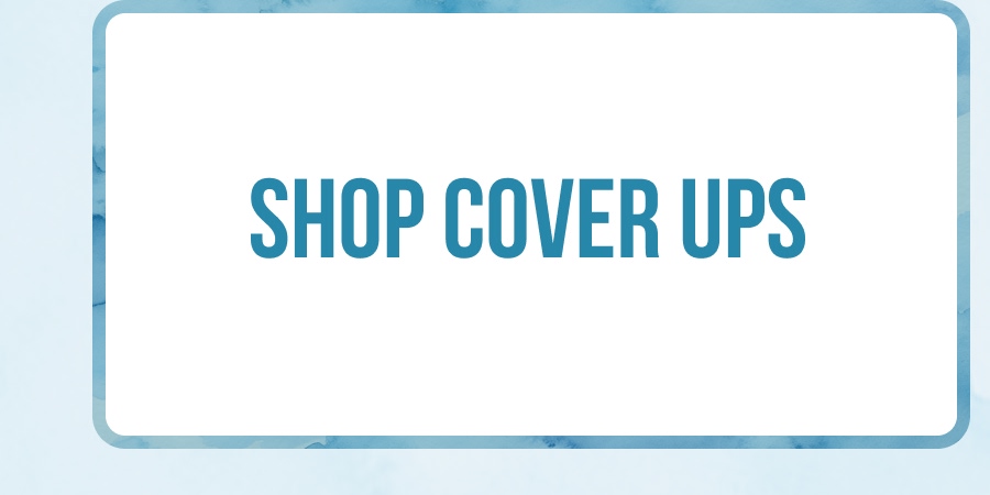 Shop Cover Ups 