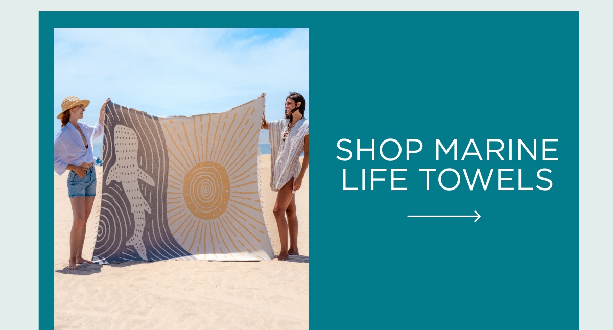 SHOP MARINE LIFE TOWELS