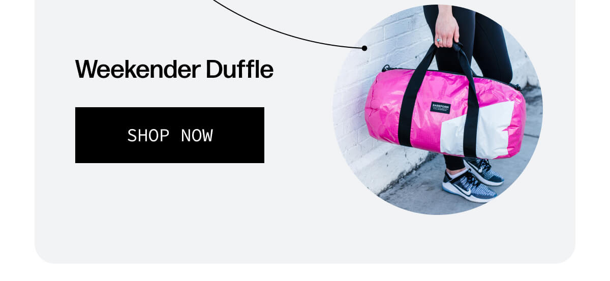 Weekender Duffle | [SHOP NOW]