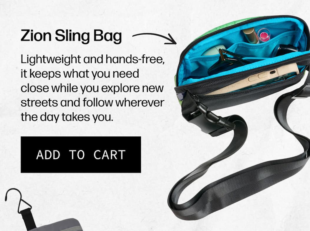 Zion Sling Bag Lightweight and hands-free, it keeps what you need close while you explore new streets and follow wherever the day takes you. | [ADD TO CART]