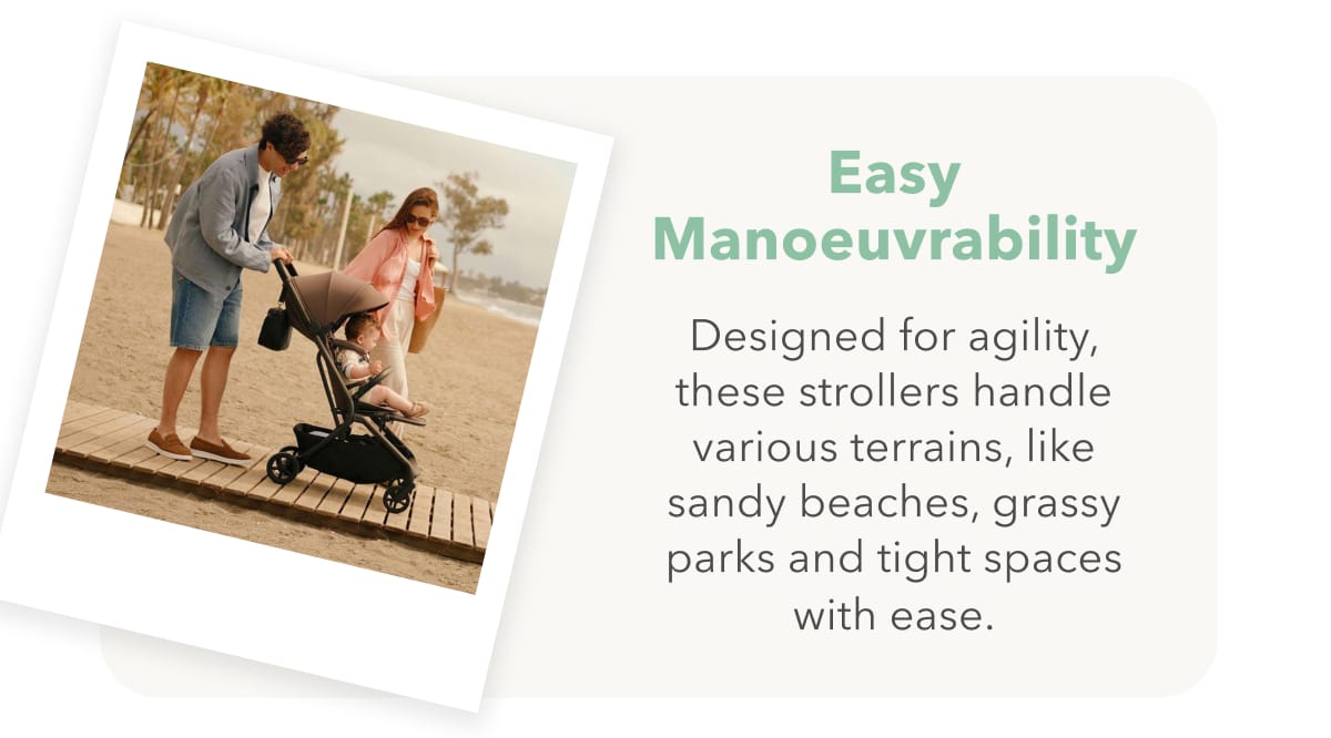 Easy Manoeuvrability