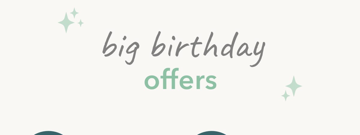 Big Birthday Offers