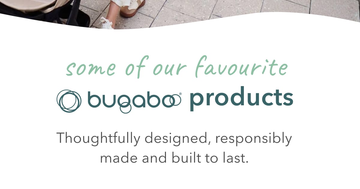 some of our favourite Bugaboo products 