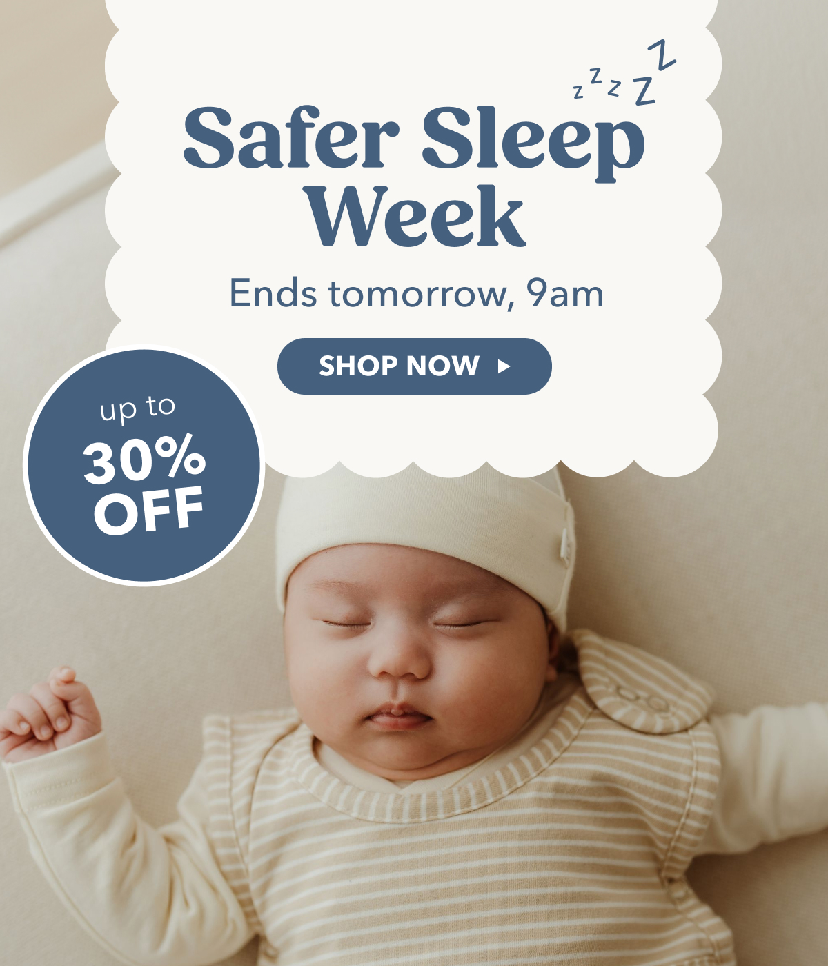 Safer Sleep Week ends tomorrow 9am