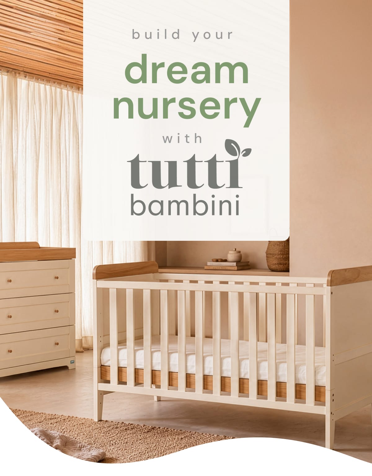 Build your dream nursery with tutti bamabini