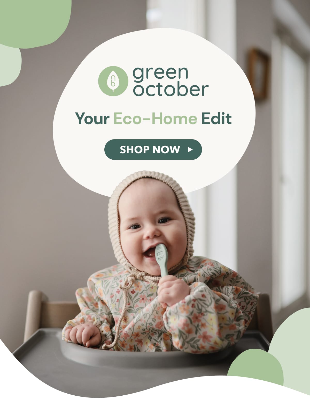 Green October Your Eco-Home Edit - LEARN MORE 