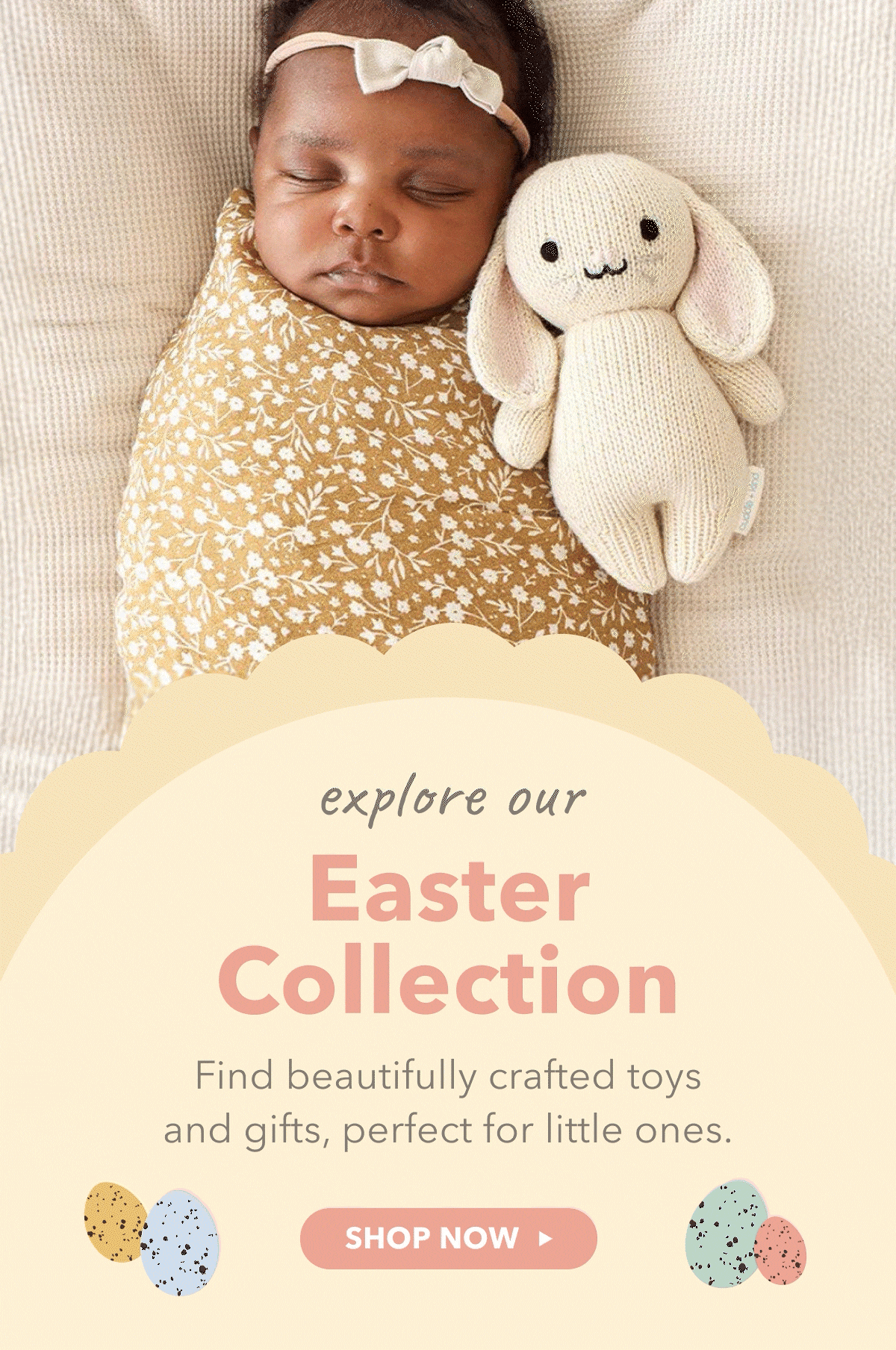Explore Our Easter Collection - SHOP NOW