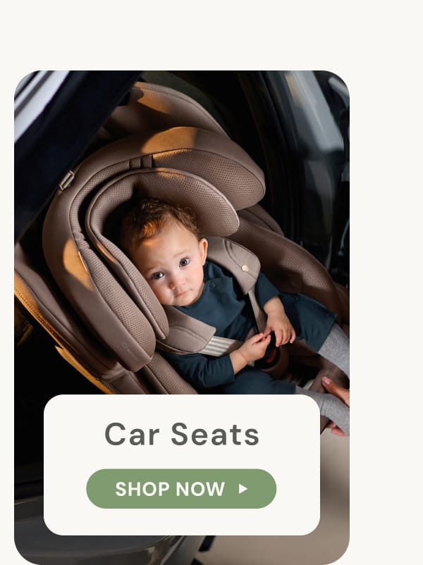 Car Seats - SHOP NOW