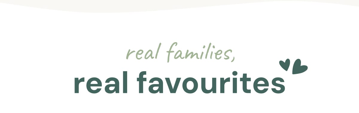 Real families, real favourites