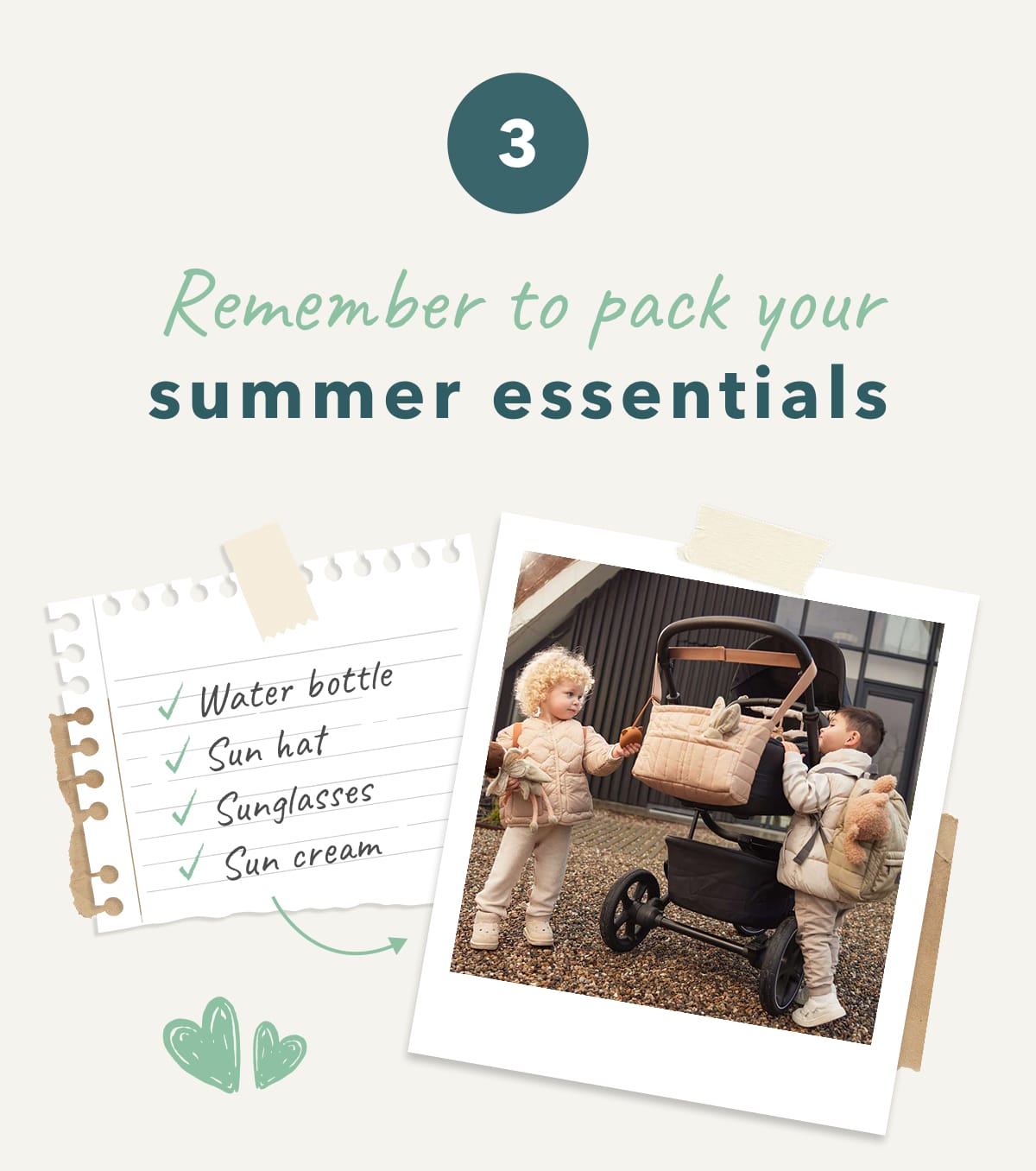 Remember to pack your summer essentials
