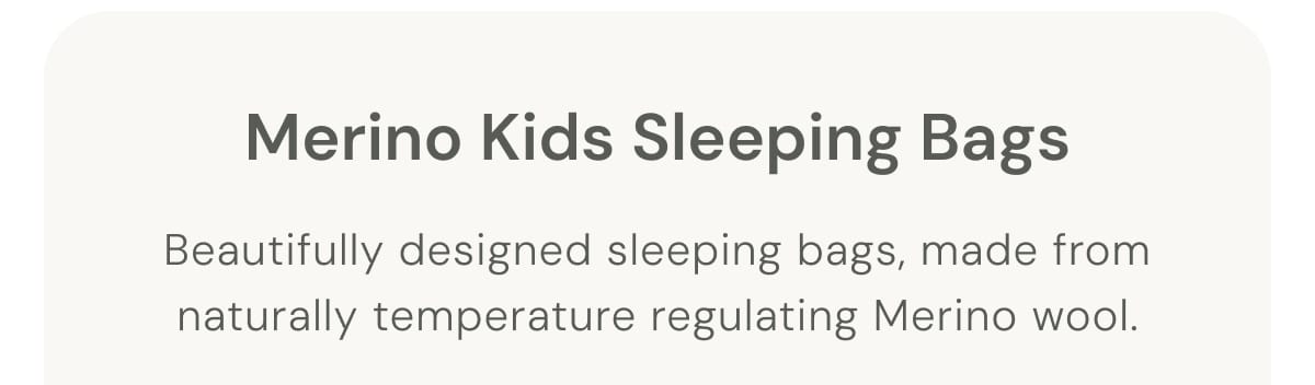 Merino Kids Sleeping Bags