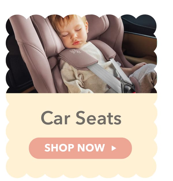 Car Seats Shop Now 
