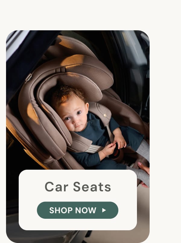 Car Seats - SHOP NOW