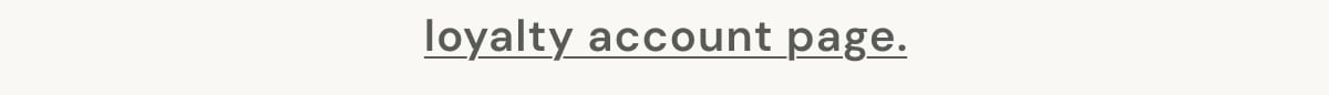 loyalty account page