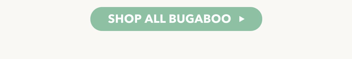 SHOP ALL BUGABOO
