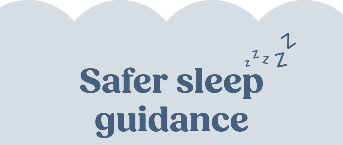 Safer Sleep Guidance 