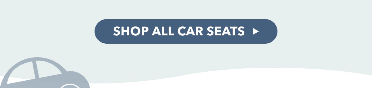 SHOP ALL CAR SEATS