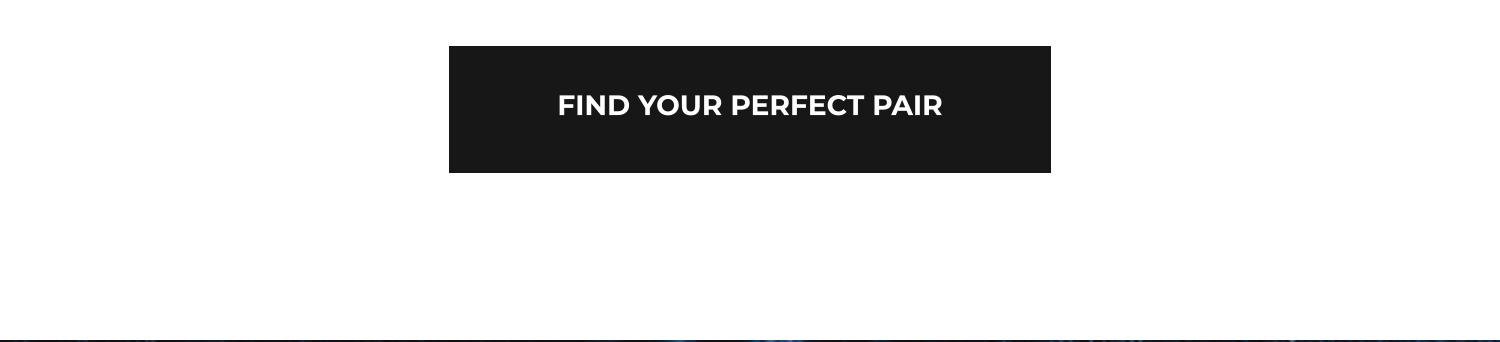 Find Your Perfect Pair