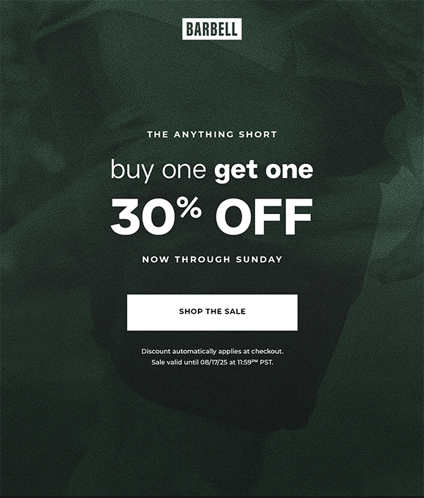The Anything Short, buy one get one 30%, now through sunday.