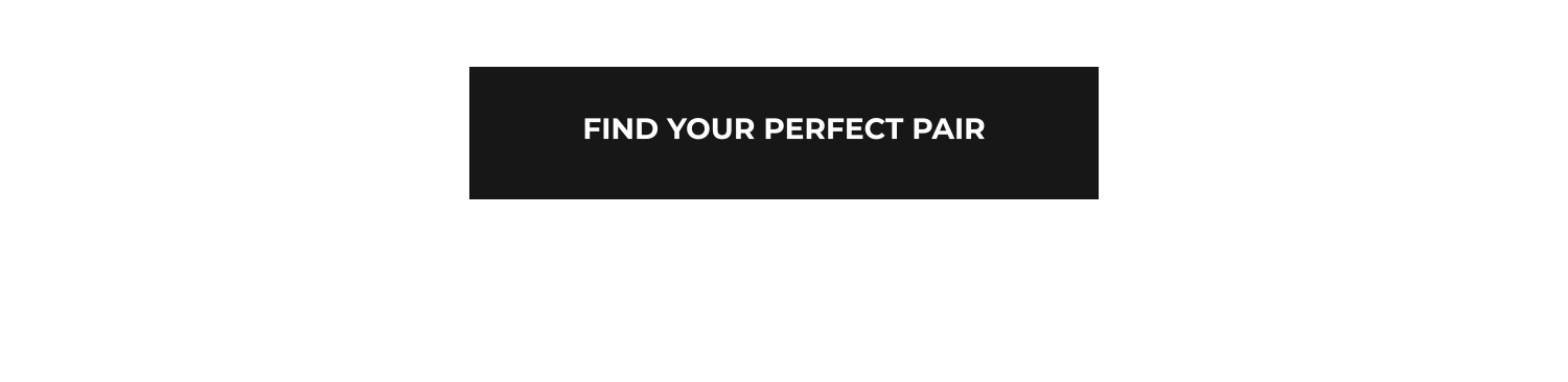 Find Your Perfect Pair