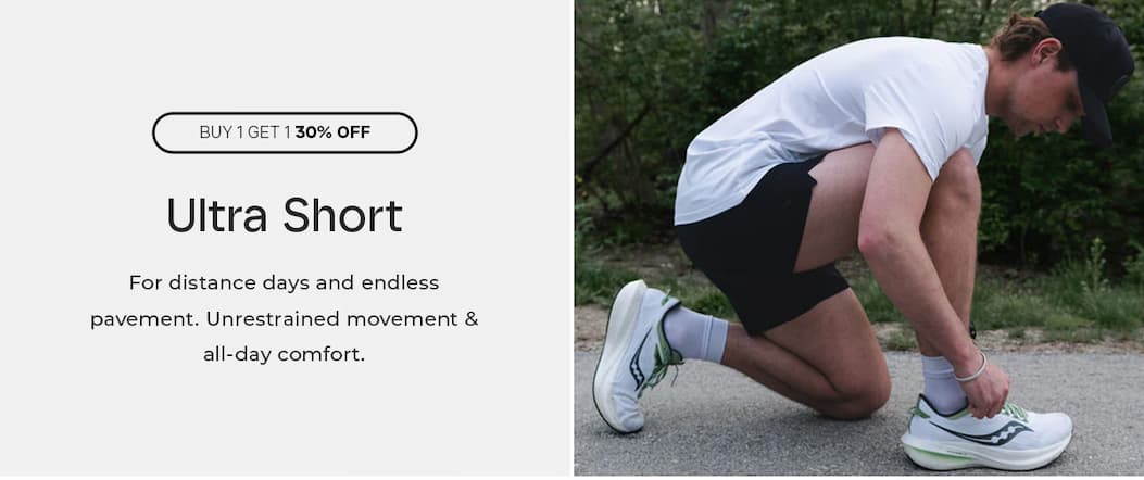 Buy 1 Get 1 30% OFF on all Ultra Shorts.