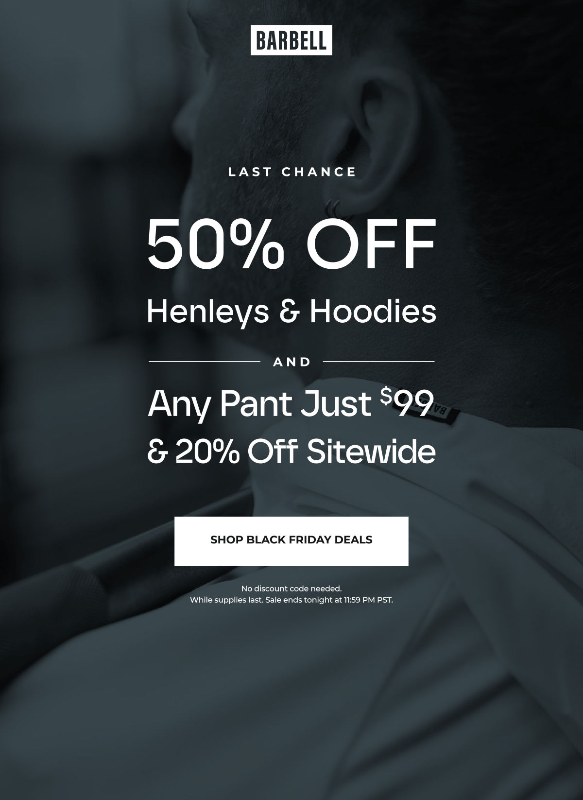 Ends Tonight! 50% Off All Henleys & Hoodies and Any Pant Just $99 & 20% Off Sitewide