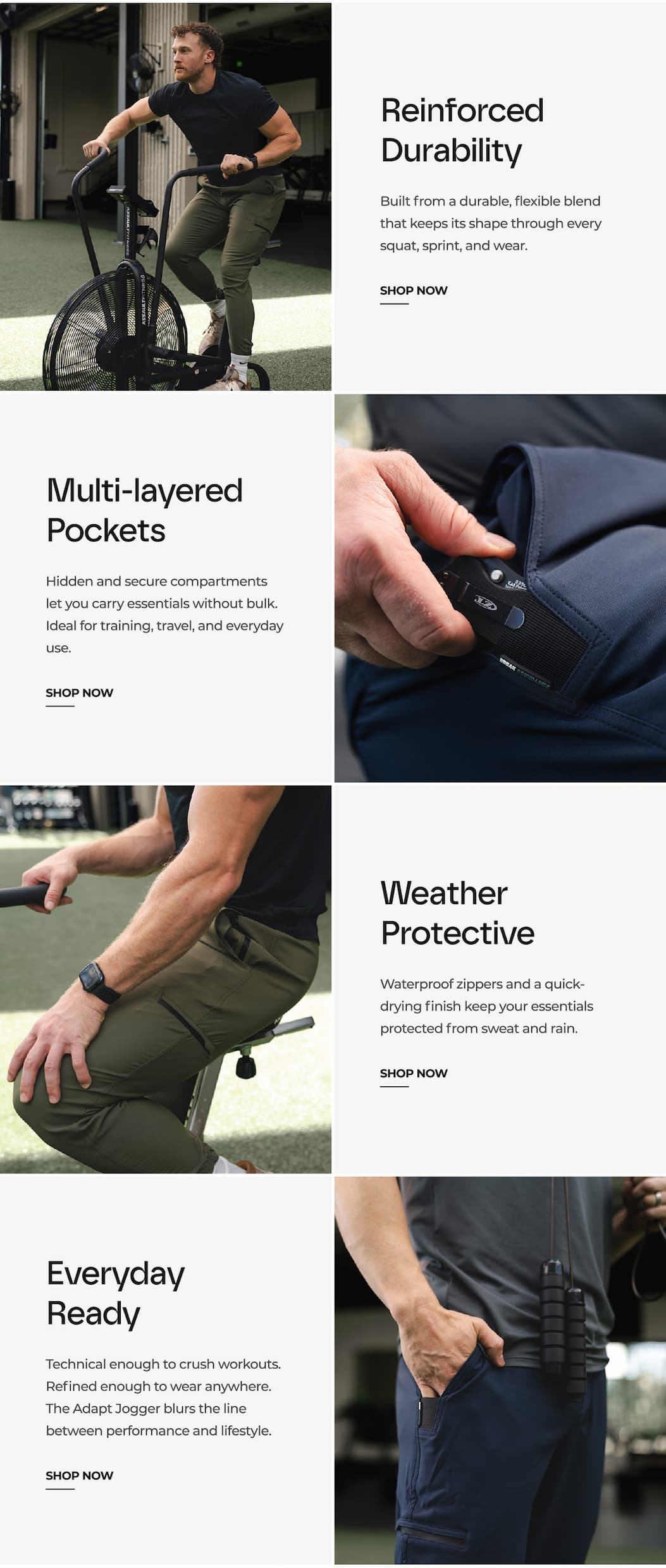 Built from a durable, flexible blend that keeps its shape through every squat, sprint, and wear. Hidden and secure compartments let you carry essentials without bulk. Ideal for training, travel, and everyday use. Waterproof zippers and a quick-drying finish keep your essentials protected from sweat and rain. Technical enough to crush workouts. Refined enough to wear anywhere. The Adapt Jogger blurs the line between performance and lifestyle.