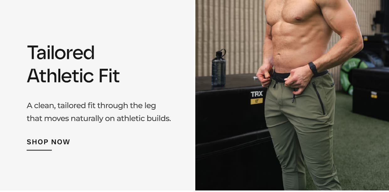 Tailored Athletic Fit