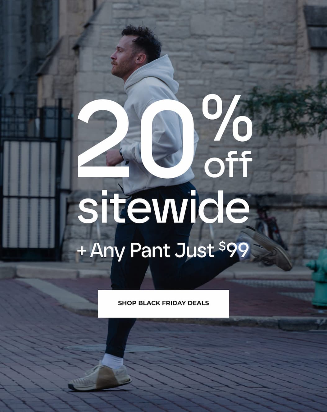20% Off Sitewide + Any Pant Just $99