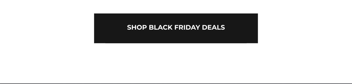 Shop Black Friday Deals