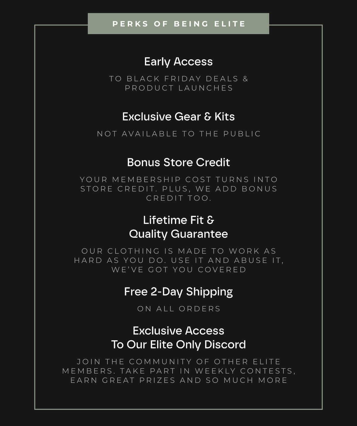 Perks of being Elite