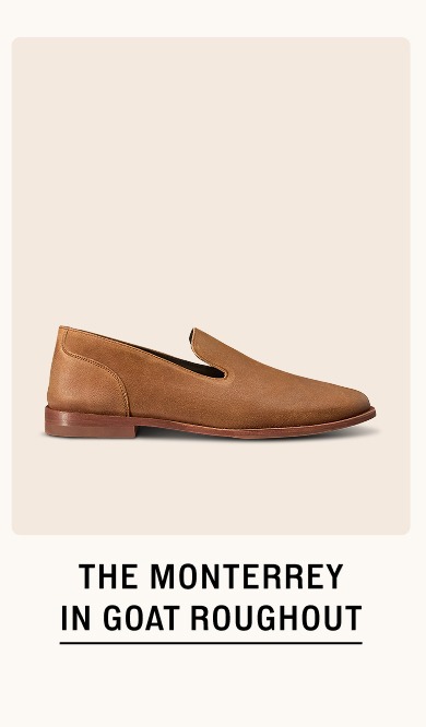 The Monterrey in Goat Roughout 