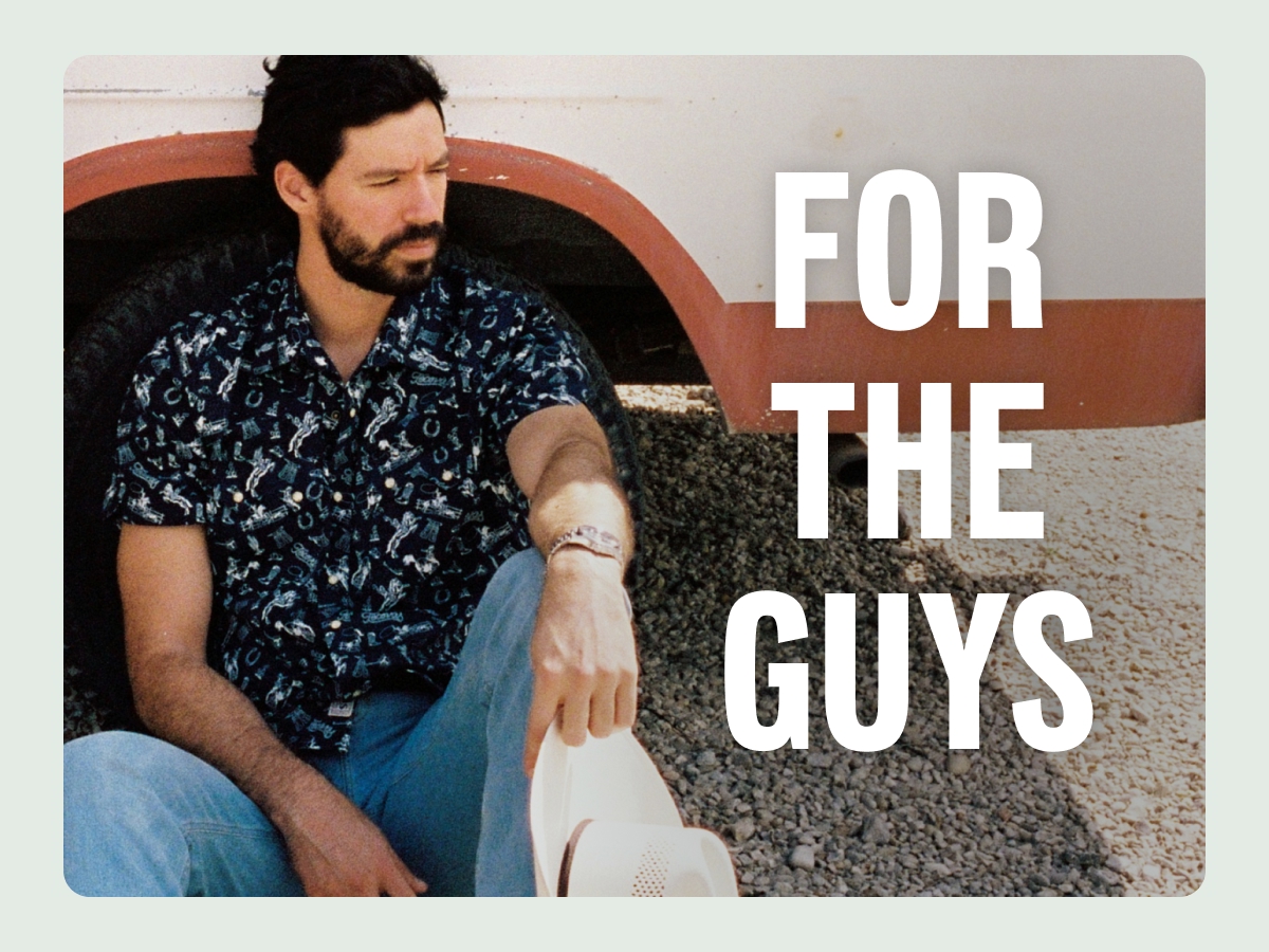For the Guys