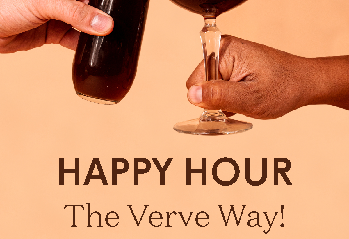 Verve Happy Hour