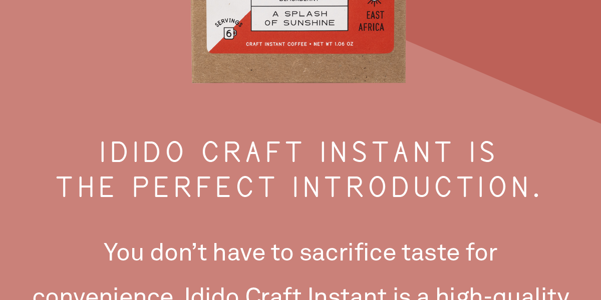 Idido Craft Instant is the perfect introduction.