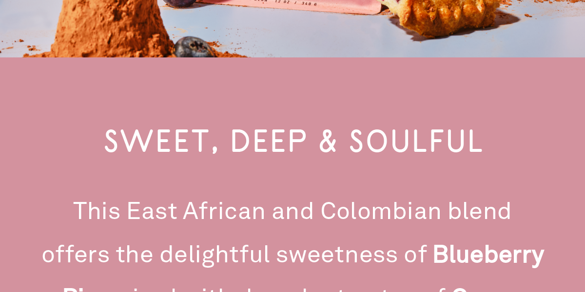 This East African and Colombian blend offers the delightful sweetness of Blueberry Pie paired with decadent notes of Cocoa while captivating a subtle and nuanced nutty flavor of Candied Pecan that enhances the overall complexity and balance.